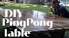 Diy Outdoor Ping Pong Table