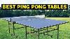 Meilleures Tables De Ping Pong Top 5 Ping Pong Table Picks 2021 Review
